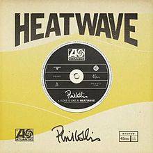 Phil Collins : (Love Is Like a) Heat Wave